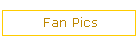 Fan Pics